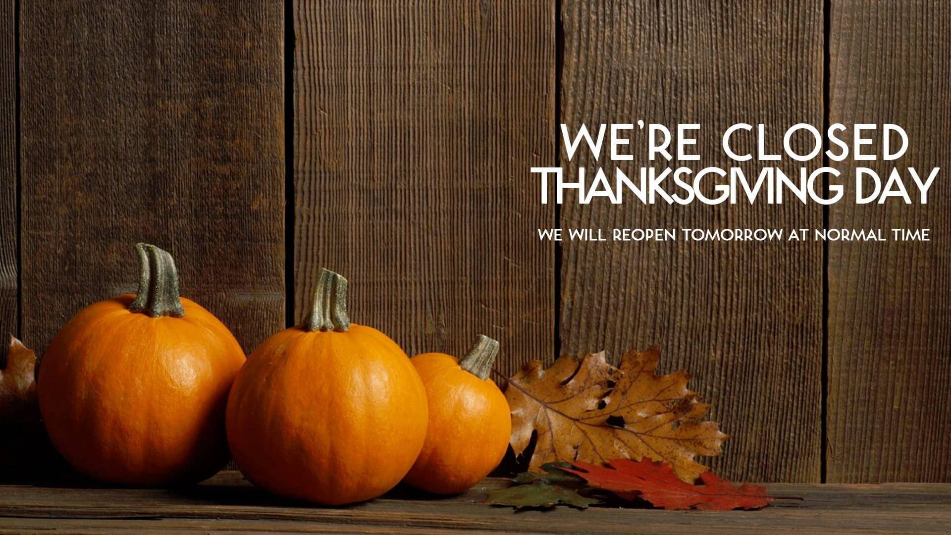 closed thanksgiving day