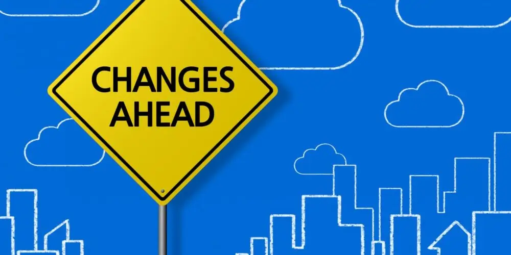 changes ahead sign - how COVID-19 changed the world